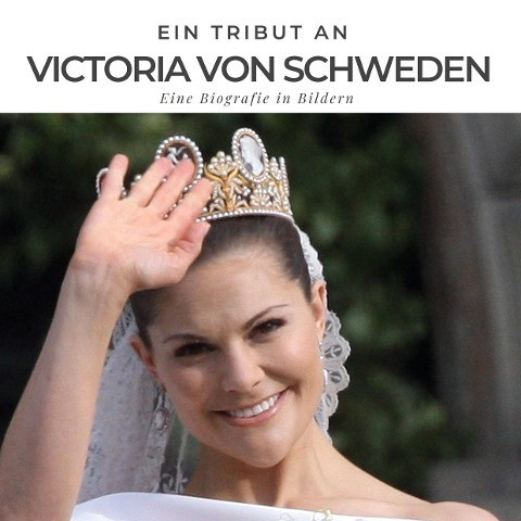 Ein Tribut an Victoria von Schweden