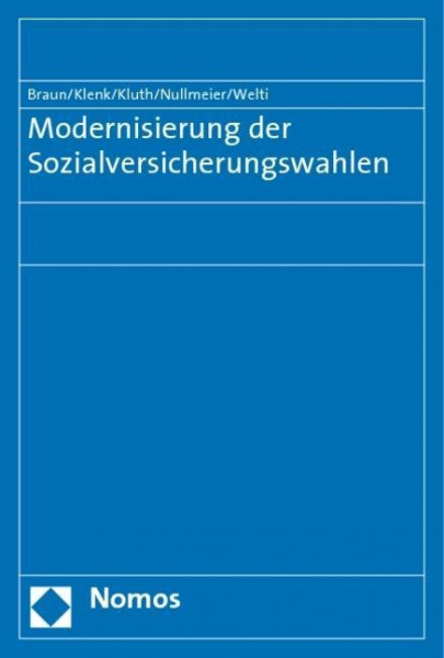 Modernisierung der Sozialversicherungswahlen