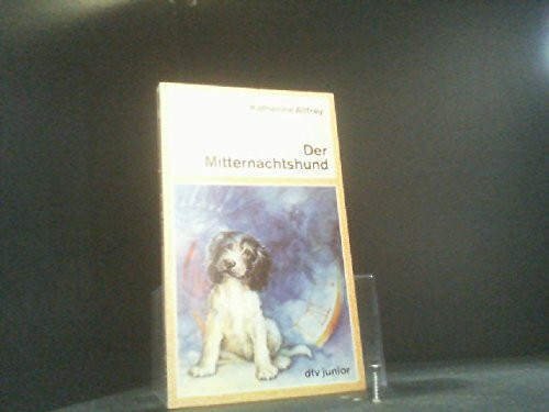 DER MITTERNACHTSHUND (dtv junior)