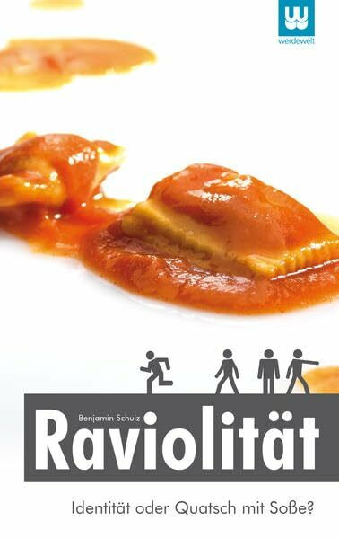 Raviolität: Identität oder Quatsch mit Soße