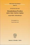 Brandenburg-Preußen unter dem Ancien régime