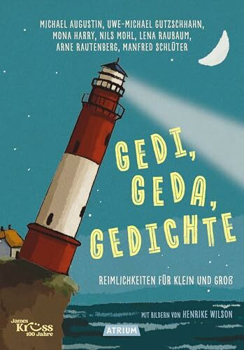 Gedi, Geda, Gedichte: Reimlichkeiten für Klein und Groß