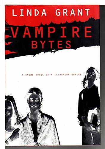 VAMPIRE BYTES: A CRIME NOVEL WITH CATHERINE SAYLER