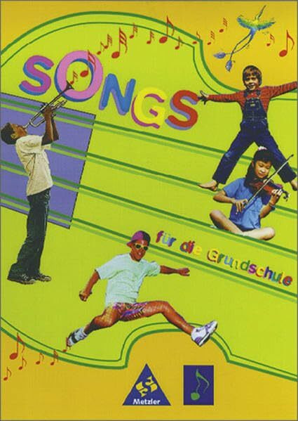 Songs / Songs für die Grundschule: Liederbuch