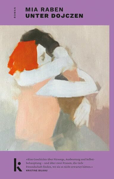 Unter Dojczen: Roman. »Ein eindringliches, einfühlsames Buch in wunderbar klarer Sprache.« Welt am Sonntag
