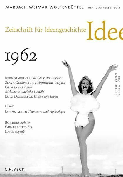 Zeitschrift für Ideengeschichte Heft VI/3 Herbst 2012: Kuba 1962