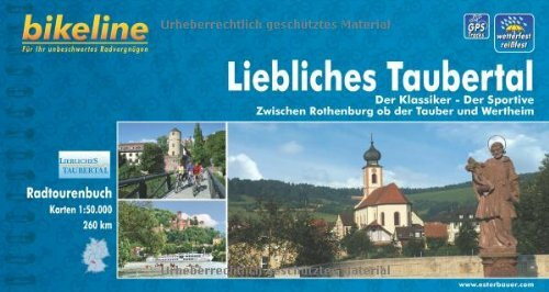 Bikeline Radtourenbuch Liebliches Taubertal. Der Klassiker – Der Sportive. Zwischen Rothenburg ob der Tauber und Wertheim, 1 : 50 000, wetterfest/reißfest, GPS-Tracks Download