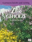 Ziergehölze