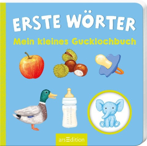 Mein kleines Gucklochbuch Erste Wörter