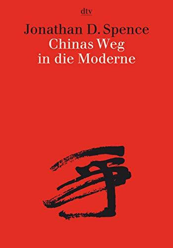 Chinas Weg in die Moderne