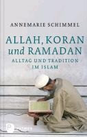 Allah, Koran und Ramadan