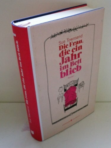 Die Frau, die ein Jahr im Bett blieb