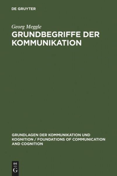 Grundbegriffe der Kommunikation