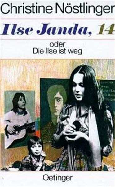 Ilse Janda, 14 oder Die Ilse ist weg