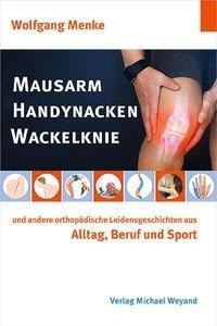 Mausarm Handynacken Wackelknie