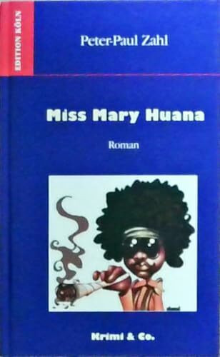 Miss Mary Huana