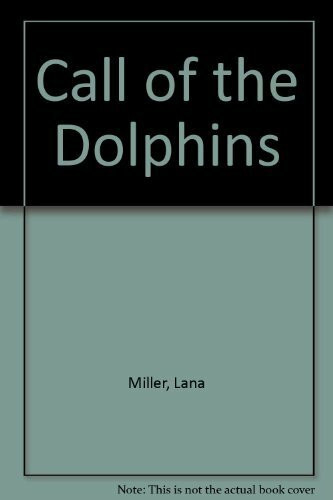 Call of the Dolphins