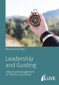 Leadership und Guiding
