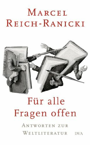 Deutsche Verlags-Anstalt Für Alle Fragen Offen, Antworten Zur Weltliteratur