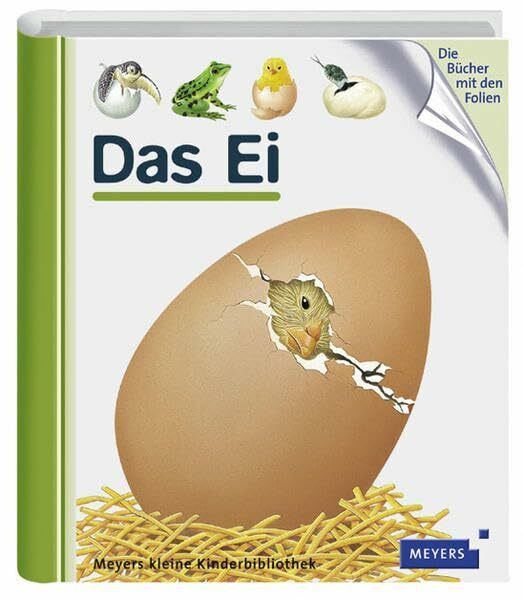 Das Ei (Meyers kleine Kinderbibliothek)