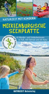 Naturzeit mit Kindern: Mecklenburgische Seenplatte