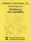Einführung des Alphabets (Bergedorfer Kopiervorlagen)