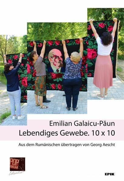Lebendiges Gewebe. 10 x 10: Roman