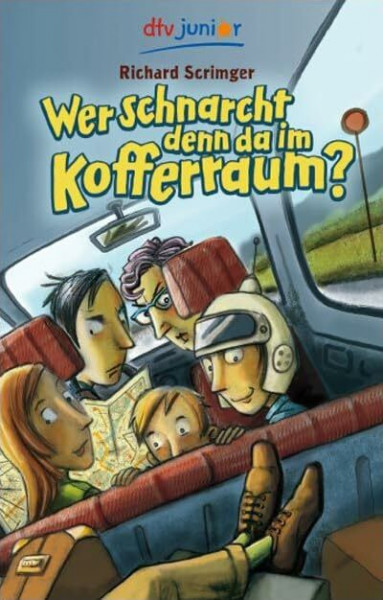 Wer schnarcht denn da im Kofferraum? (dtv junior)