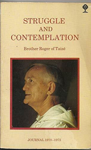 Struggle and Contemplation