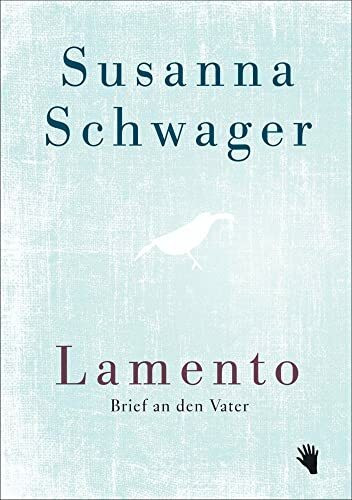 Lamento: Brief an den Vater