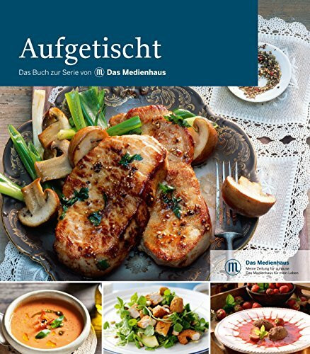 Aufgetischt: Das Buch zur MZ-Serie