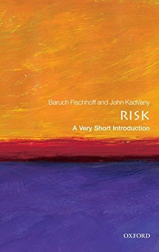 Risk: A Very Short Introduction (Very Short Introductions)