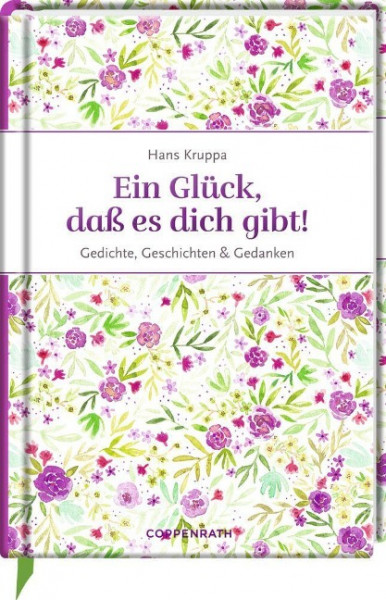 Ein Glück, daß es dich gibt