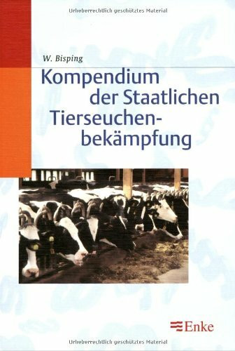 Kompendium der Staatlichen Tierseuchenbekämpfung