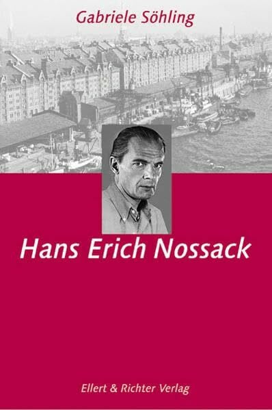 Hans Erich Nossack: Mit e. Vorw. v. Helmut Schmidt (Hamburger Köpfe)