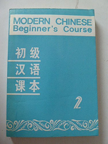 Modern Chinese Beginner's Course