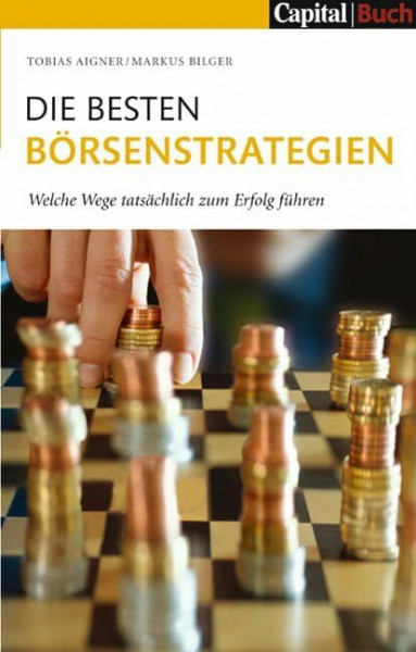 Die besten Börsenstrategien: Welche Wege tatsächlich zum Erfolg führen