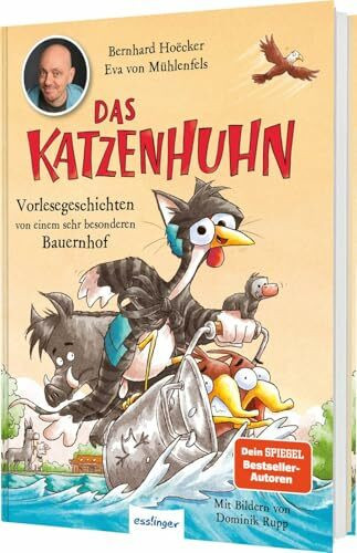 Das Katzenhuhn 3: Vorlesegeschichten von einem sehr besonderen Bauernhof: Vorlesebuch von Bernhard Hoëcker, Sonderpreisträger Deutscher Lesepreis 2025 (3)