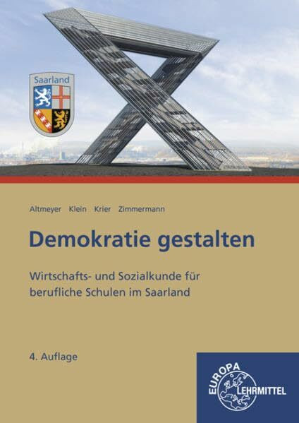 Demokratie gestalten - Saarland: Wirtschafts- und Sozialkunde für berufliche Schulen im Saarland