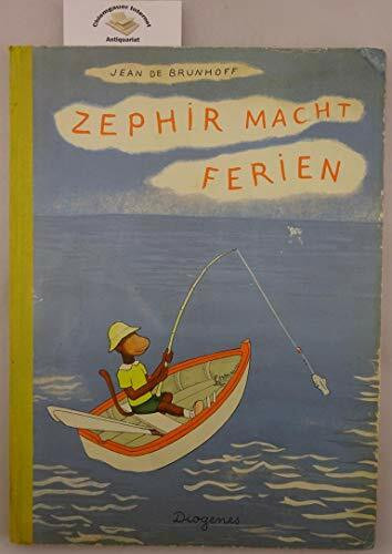 Zephir macht Ferien
