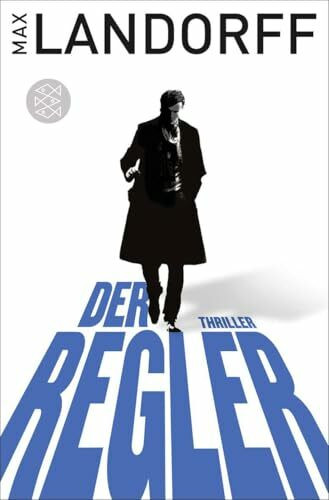 Der Regler: Thriller