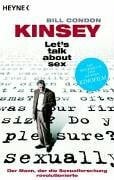 Kinsey. Let's talk about sex