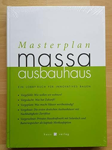 Masterplan Massa Ausbauhaus