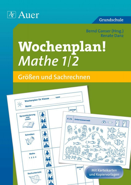 Wochenplan Mathe 1/2, Größen und Sachrechnen: Materialien zur Individualisierung (1. und 2. Klasse) (Auer Wochenplan)