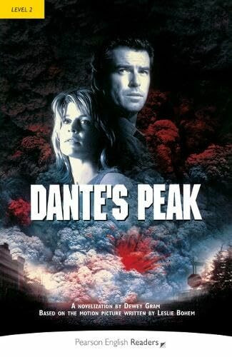 Level 2: Dante's Peak: Text in English. Elementary (Pearson English Graded Readers)