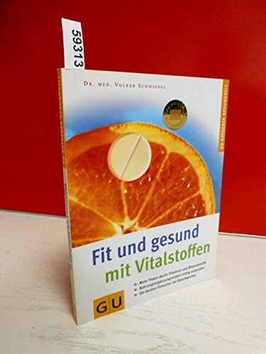 Vitalstoffen, Fit und gesund mit (GU Ratgeber Gesundheit)