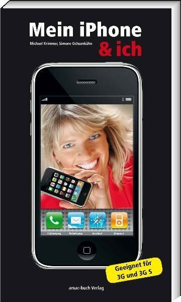 amac-buch-Verlag Ochsenkühn Mein IPhone & Ich - Geeignet Für 3G Und 3G S