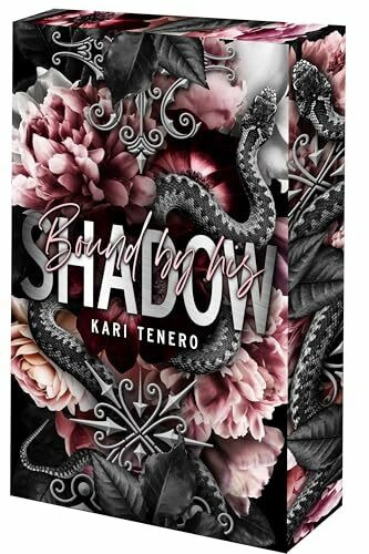 Bound by his Shadow: Verfalle seiner Dunkelheit | Mit wunderschönem Farbschnitt