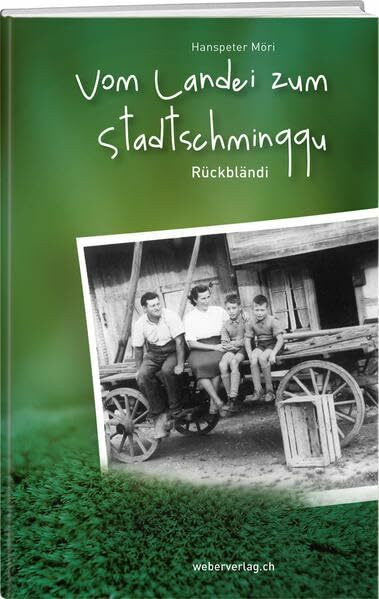 Vom Landei zum Stadtschminggu: Rückbländi