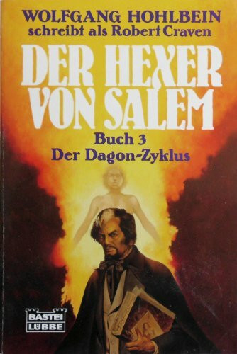 Der Dagon-Zyklus (Der Hexer von Salem, Band 3)